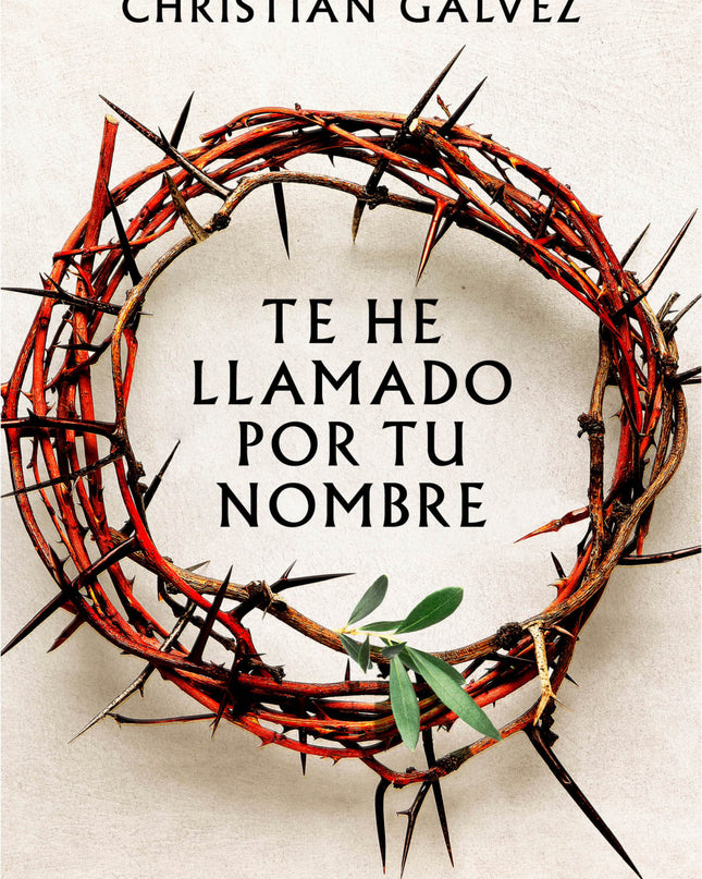 Te He Llamado Por Tu Nombre