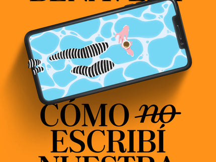 Cómo (no) Escribí Nuestra Historia