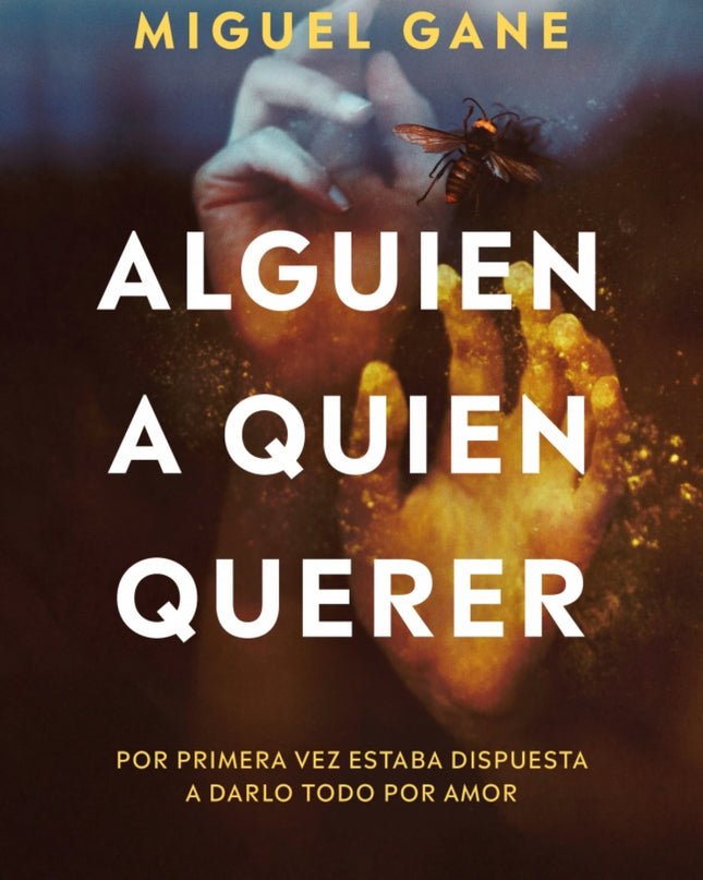Alguien A Quien Querer