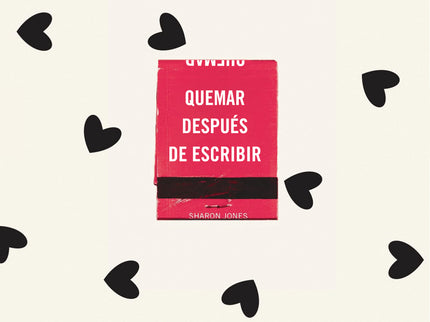 Quemar Después De Escribir (edición Oficial Corazones)