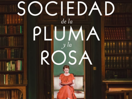 La Sociedad De La Pluma Y La Rosa