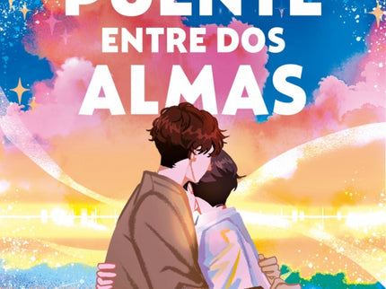 Un Puente Entre Dos Almas