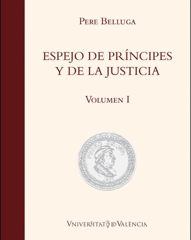 Espejo De Príncipes Y De La Justicia