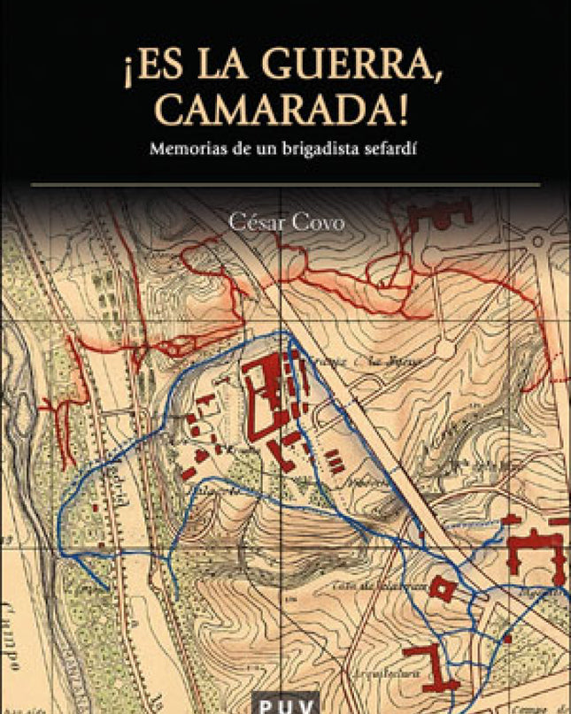 ¡es La Guerra, Camarada!