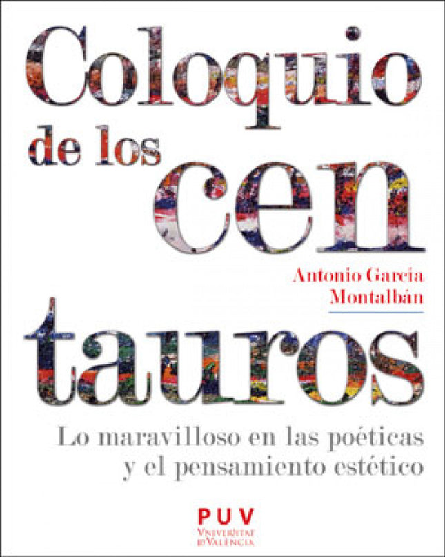Coloquio De Los Centauros