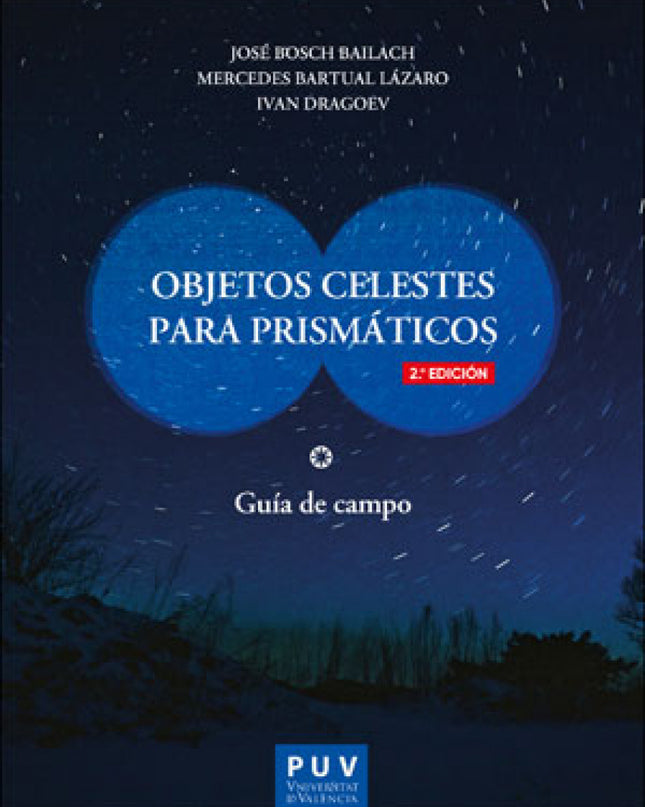 Objetos Celestes Para Prismáticos (2ª Edición)