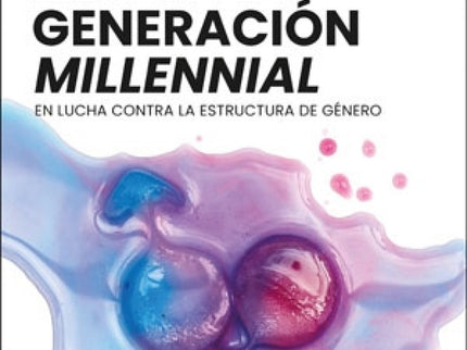 Adónde Nos Llevará La Generación 'millennial'