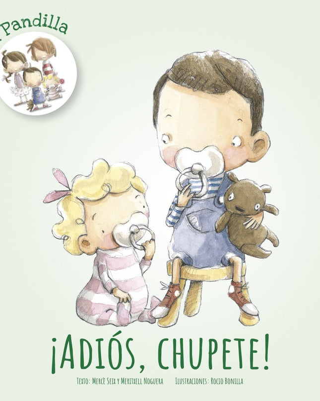 ¡adios Chupete!