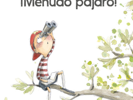 ¡menudo Pájaro!
