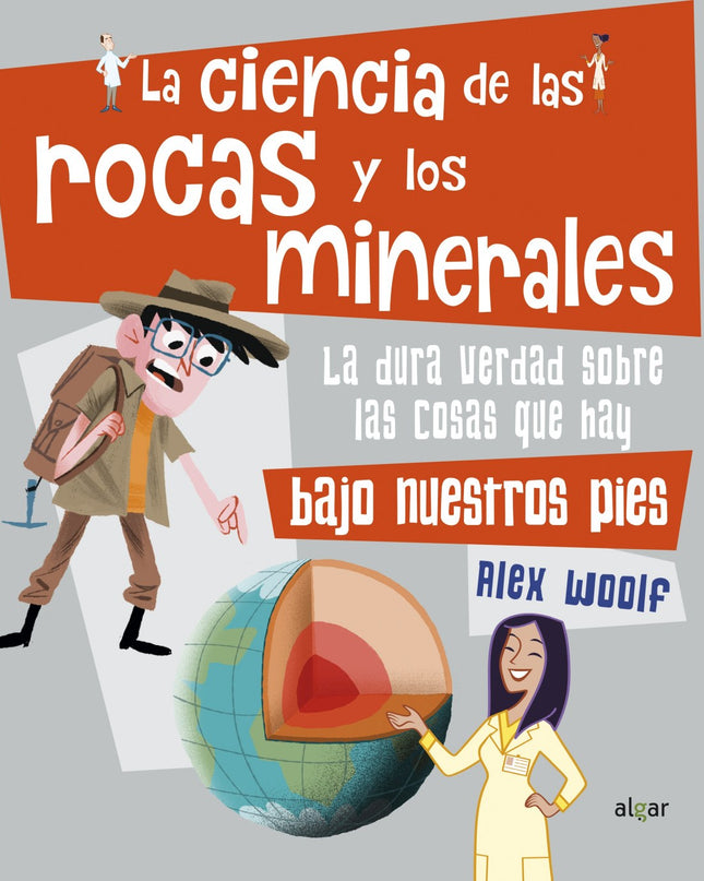 La Ciencia De Las Rocas Y Los Minerales