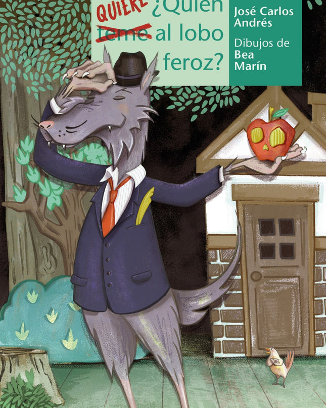 ¿quién Quiere Al Lobo Feroz?