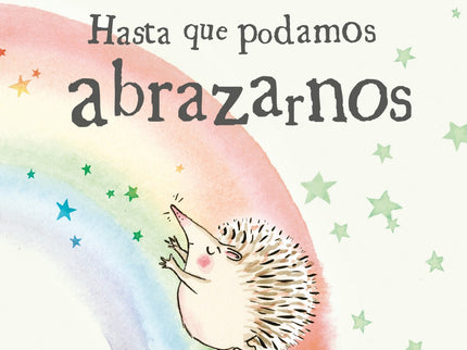 Hasta Que Podamos Abrazarnos