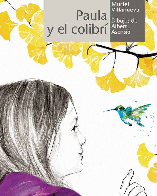 Paula Y El Colibrí