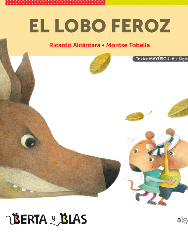El Lobo Feroz (mayúsculas + Ligada)
