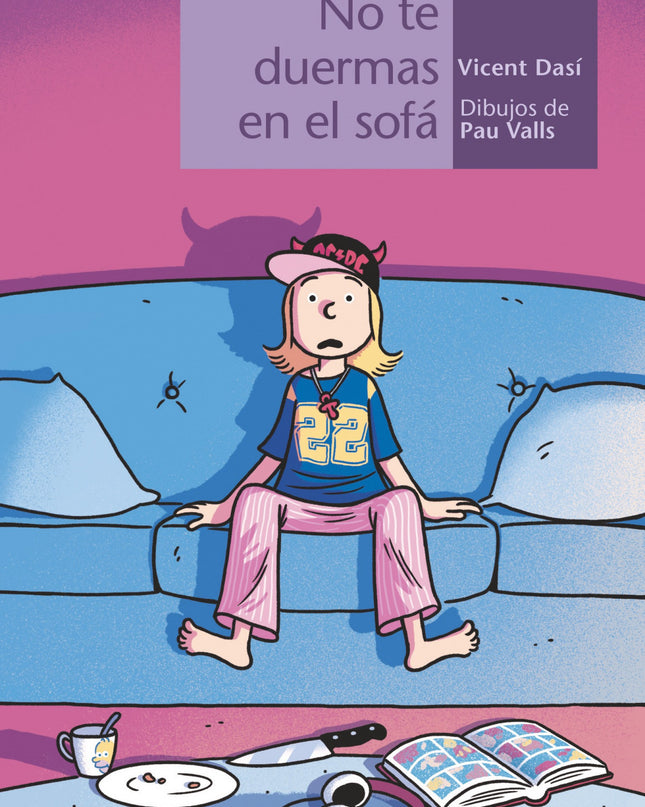 No Te Duermas En El Sofá