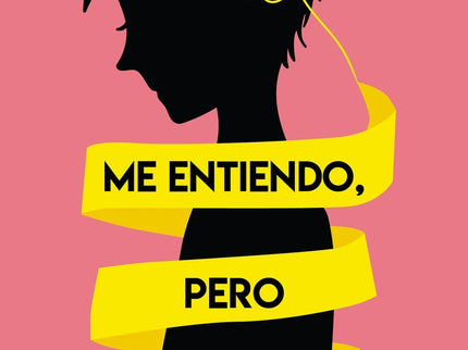 Me Entiendo, Pero A Ratos