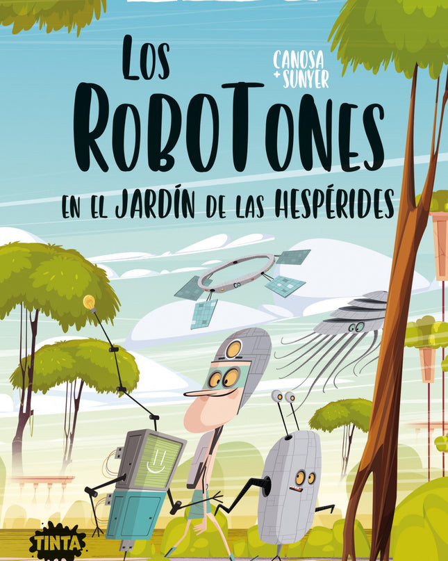 Los Robotots En El Jardin De Las Hesperides