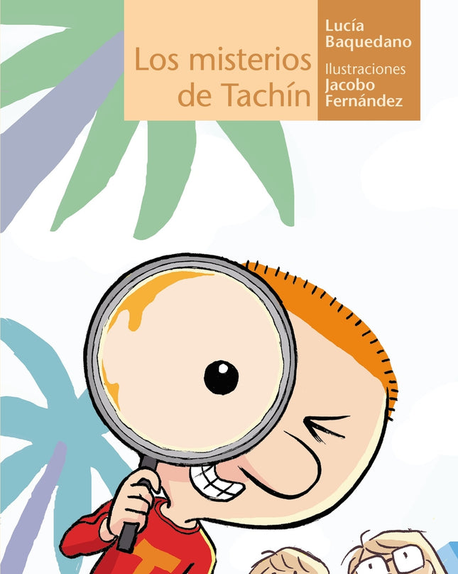 Los Misterios De Tachín
