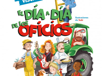Dia A Dia De Los Oficios