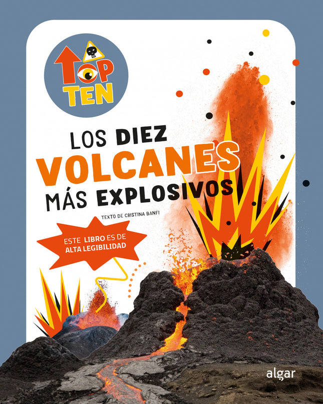 Top Ten. Los Diez Volcanes Más Explosivos