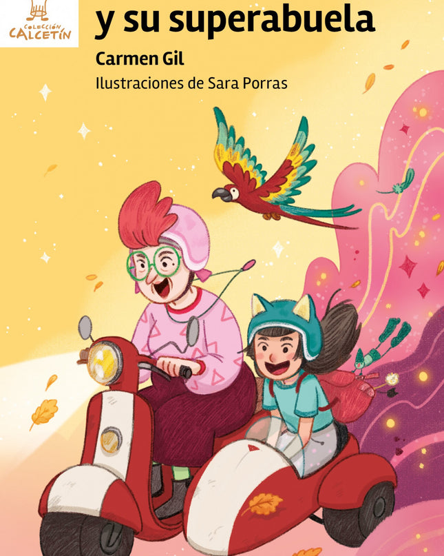 Olivia Y Su Superabuela