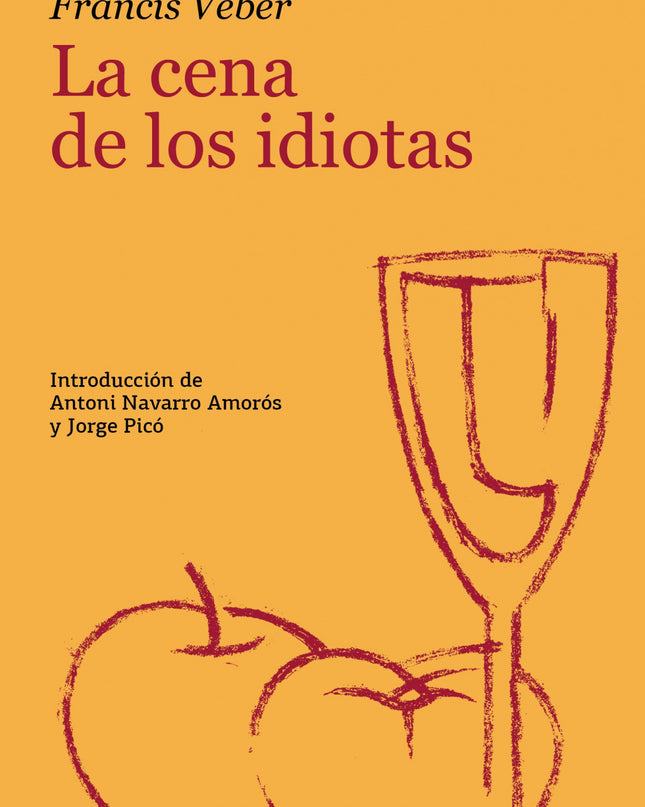 La Cena De Los Idiotas