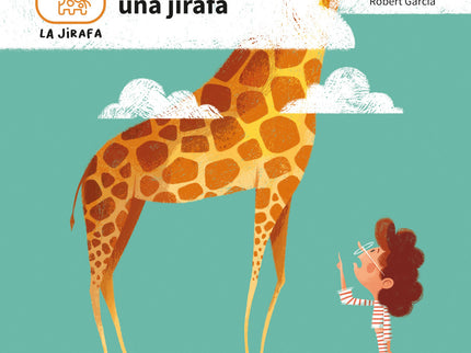 Cuando Tuve Una Jirafa