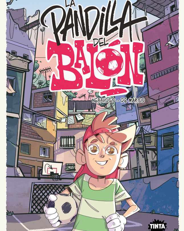 La Pandilla Del Balon