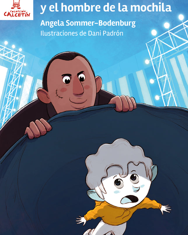 Kasimir Kasiblanco Y El Hombre De La Mochila