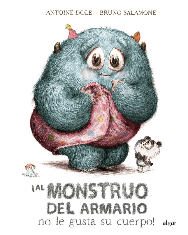 ¡al Monstruo Del Armario No Le Gusta Su Cuerpo!