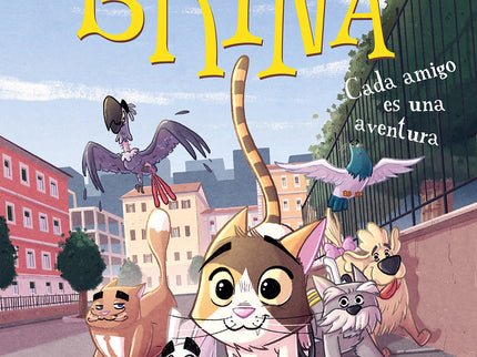 Brina 2. Cada Amigo Es Una Aventura