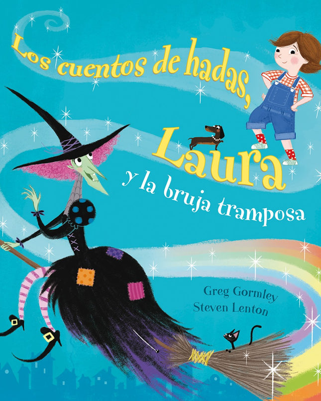 Los Cuentos De Hadas, Laura Y La Bruja Tramposa, Los