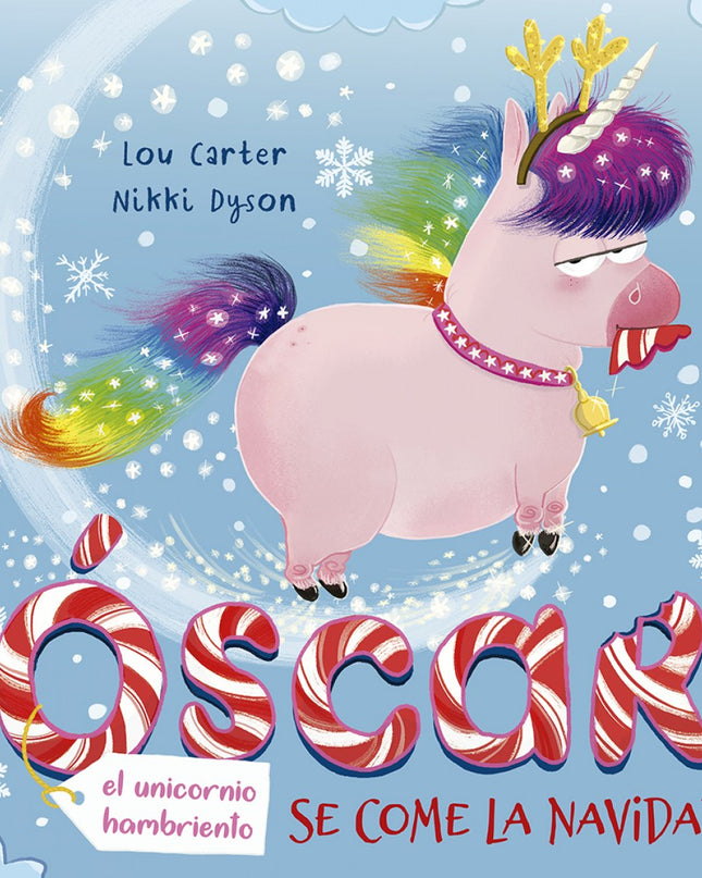 óscar, El Unicornio Hambriento Se Come La Navidad