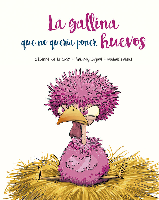 La Gallina Que No Quería Poner Huevos