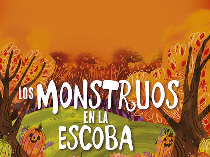 Los Montruos Con Escoba