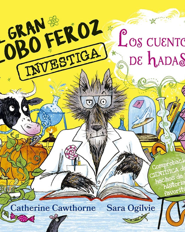 El Gran Lobo Feroz Investiga Los Cuentos De Hadas