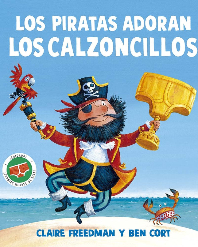 Los Piratas Adoran Los Calzoncillos