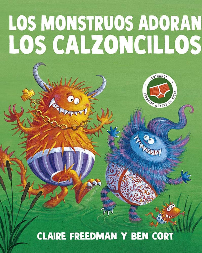 Los Monstruos Adoran Los Calzoncillos