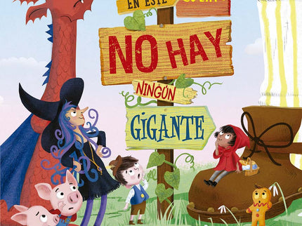 En Este Cuento No Hay Ningún Gigante
