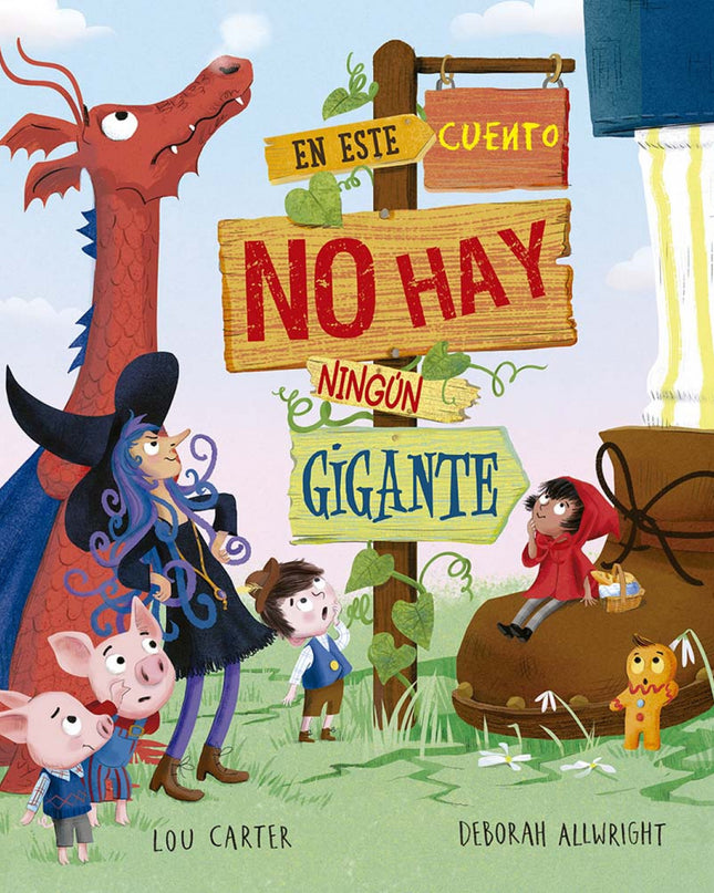 En Este Cuento No Hay Ningún Gigante