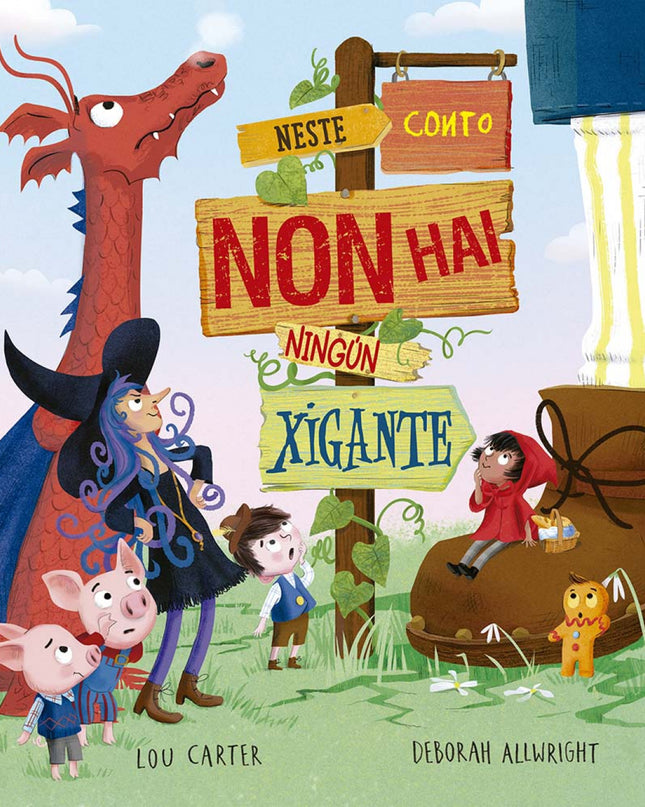 Neste Conto Non Hay Ningún Xigante