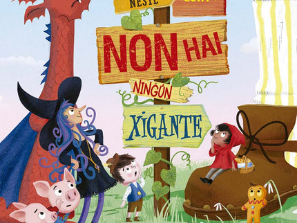Neste Conto Non Hay Ningún Xigante