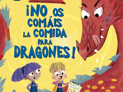 ¡no Os Comáis La Comidad Para Dragones!