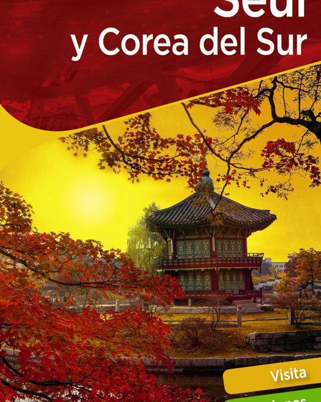 Seúl Y Corea Del Sur