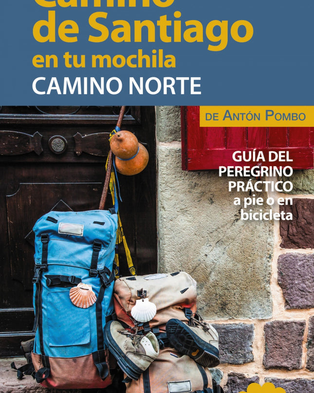 El Camino De Santiago En Tu Mochila. Camino Norte