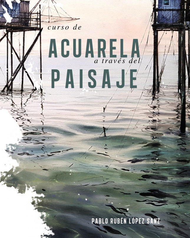 Curso De Acuarelas A Través Del Paisaje