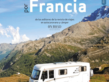 Rutas En Autocaravana Por Francia