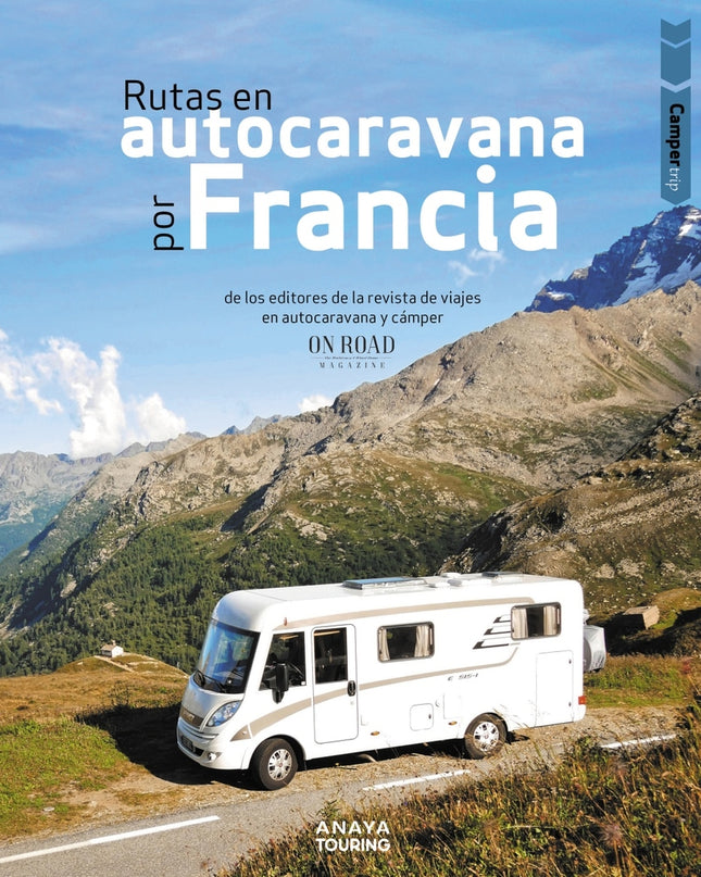 Rutas En Autocaravana Por Francia