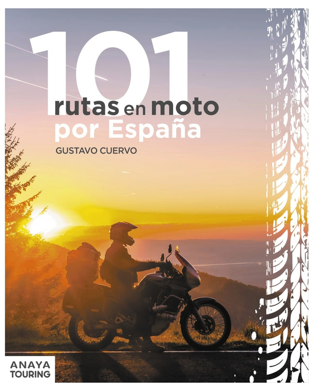 101 Rutas En Moto Por España