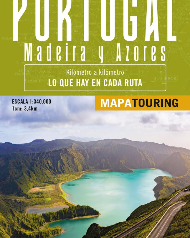 Mapa De Carreteras De Portugal, Madeira Y Azores 1:340.000 - (desplegable)